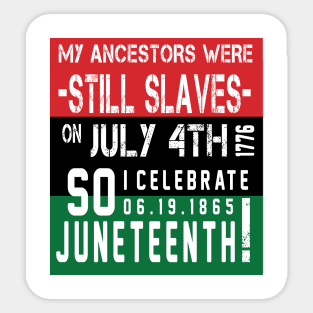 Juneteenth 1865 Sticker